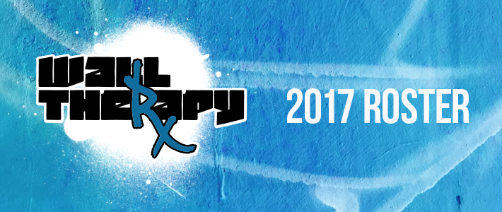 Announcing our 2017 WALL\THERAPY Roster!